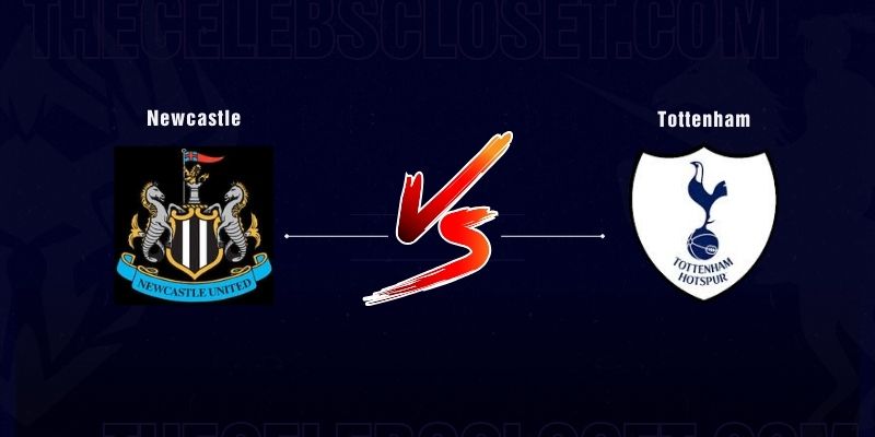 Số liệu thống kê về Newcastle gặp Tottenham và những bất ngờ trong lịch sử đối đầu